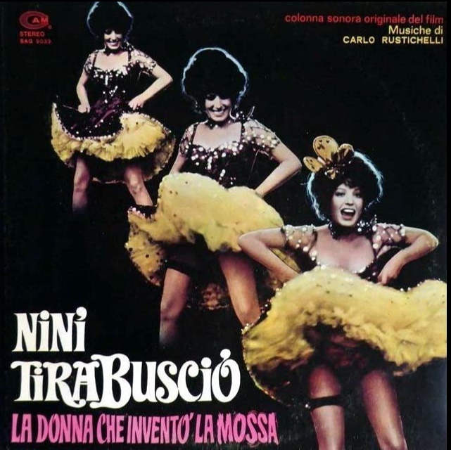 Ninì Tirabusciò, la donna che inventò la mossa (1970)