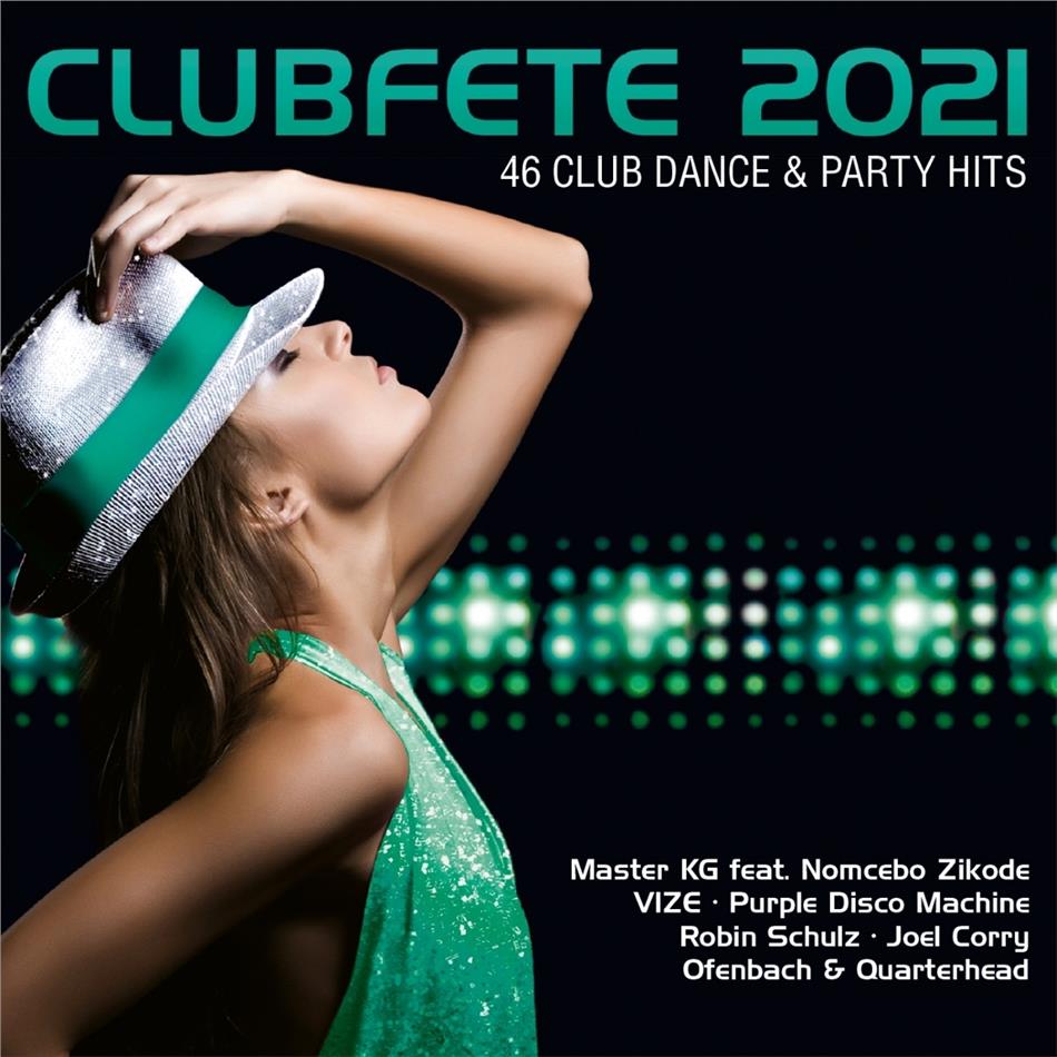 Clubfete 2021(46 Club Dance & Party Hits) 2 CD