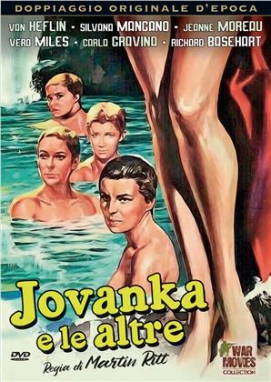 Jovanka e le altre (1960) (War Movies Collection, Doppiaggio Originale D'epoca, s/w)