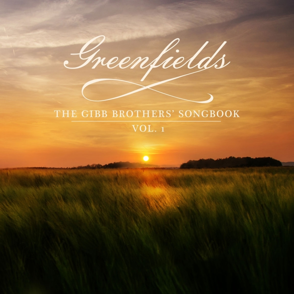 Barry Gibb - Greenfields: The Gibb Brothers' Songbook Deluxe Edition