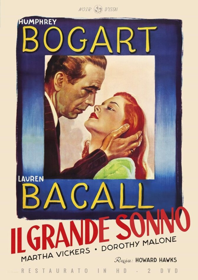 Il grande sonno (1946) Noir d'Essai, restaurato in HD, n/b, 2 DVD