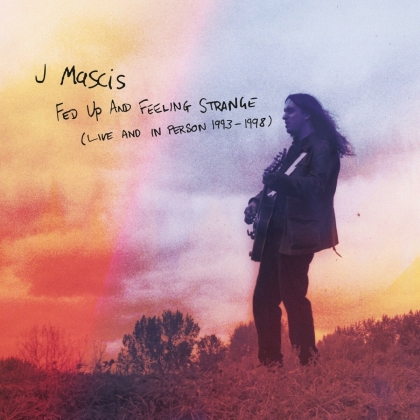 J Mascis (Dinosaur Jr.) - Fed Up And Feeling Strange ~ Live And In Person 1993-1998: 3CD Capacity Wallet (3 CDs)
