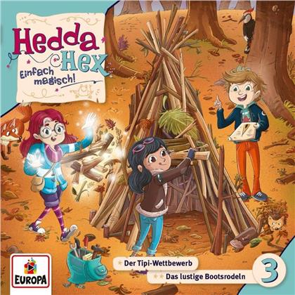 Hedda Hex - 003/Der Tipi-Wettbewerb/Das lustige Bootsrodeln