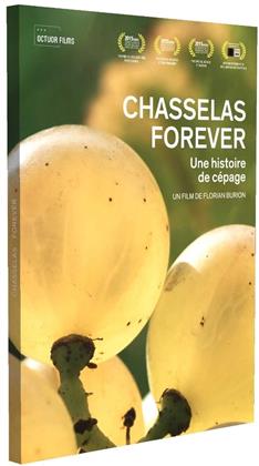 Chasselas forever - Une histoire de c&eacute;page