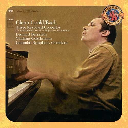 Johann Sebastian Bach (1685-1750), Leonard Bernstein (1918-1990), Vladimir Golschmann, Glenn Gould (1932-1982) & Columbia Symhpony Orchestra - Three Keyboard Concertos Bonustracks, Remastered