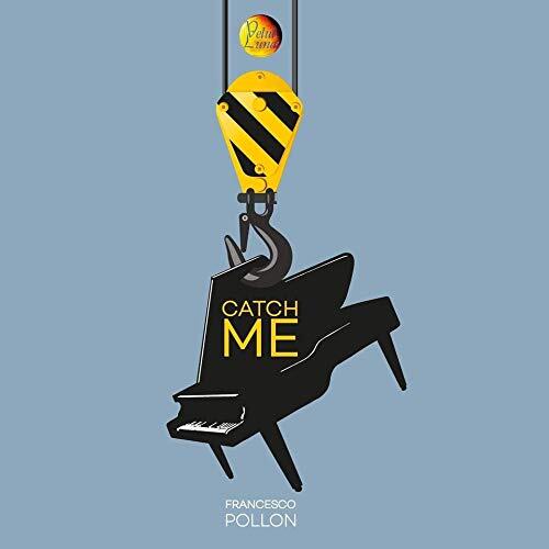 Giovanni Pollon - Catch Me