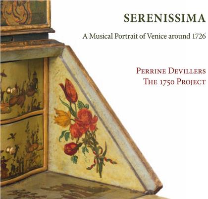 Antonio Vivaldi (1678-1741), Domenico Scarlatti (1685-1757), Nicola Antonio Porpora (1686-1768), Sammartini, &hellip; - Serenissima - A Musical Portrait of Venice around 1726