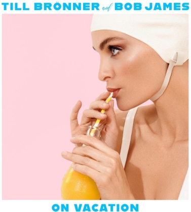 Till Br&ouml;nner & Bob James - On Vacation (2 LPs)