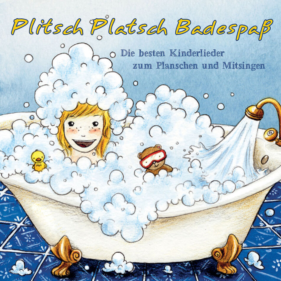 Plitsch Platsch-Badespass! Die Besten Kinderlieder