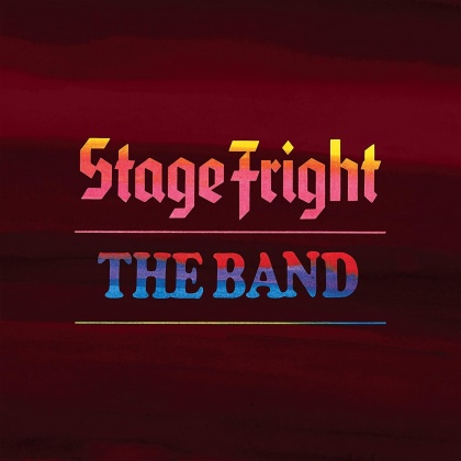 The Band - Stage Fright (2021 Reissue, 50th Anniversary Edition, 2 CDs)