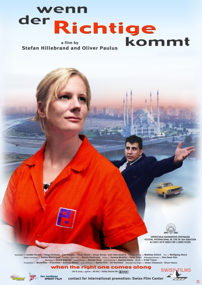 Wenn der Richtige kommt (2003)