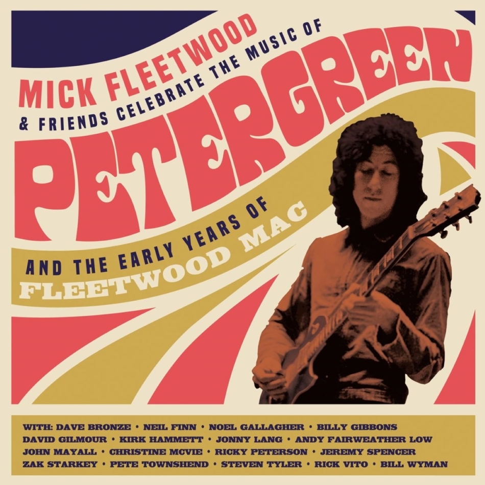 Mick Fleetwood & Friends - Celebrate the Music of Peter Green and the Early Years of Fleetwood Mac 2 CDs