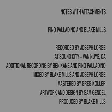 Blake Mills & Pino Palladino - Notes With Attachments LP