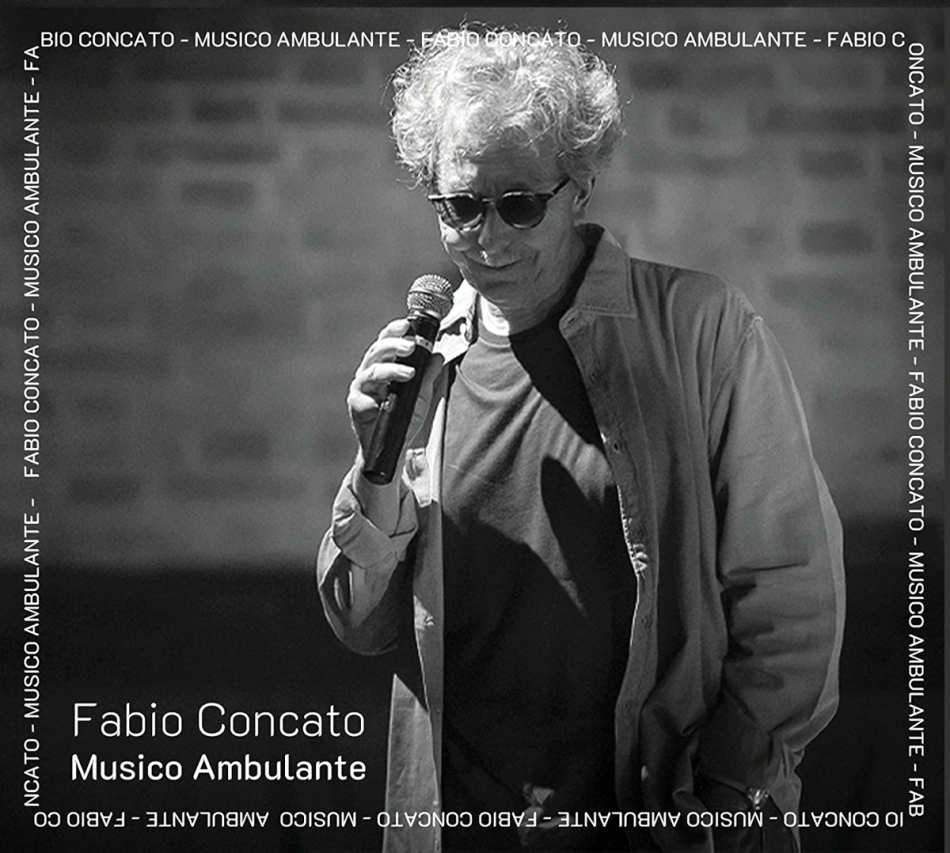 Fabio Concato - Musico Ambulante 2 CDs