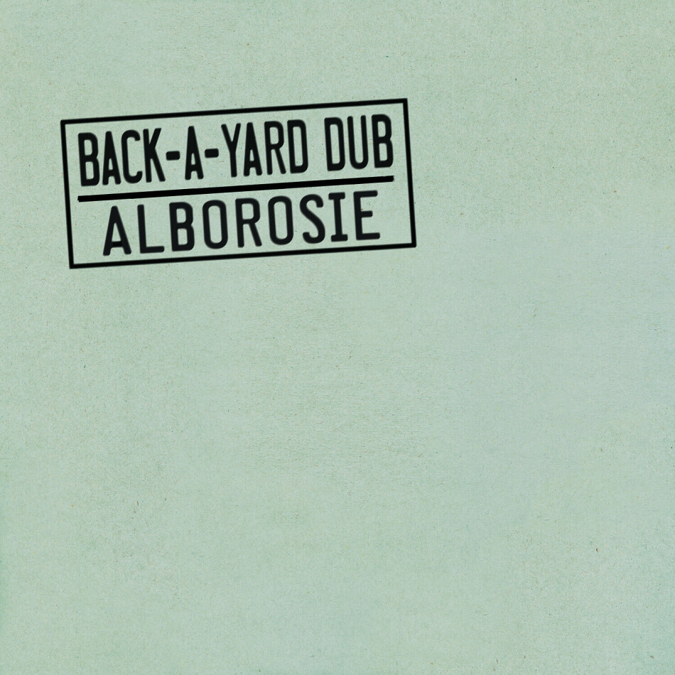 Alborosie - Back-A-Yard Dub Digipack
