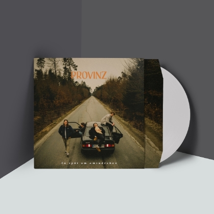 Provinz - Zu sp&auml;t um umzudrehen (Colored, 10" Maxi)