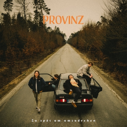 Provinz - Zu sp&auml;t um umzudrehen