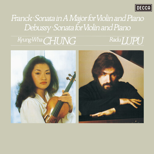 César Franck (1822-1890), Claude Debussy (1862-1918), Kyung-Wha Chung & Radu Lupu - Sonatas For Violin & Piano LP