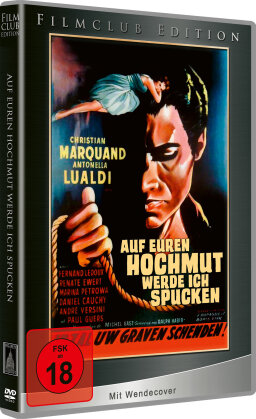 Auf euren Hochmut werde ich spucken (1959) (Filmclub Edition)