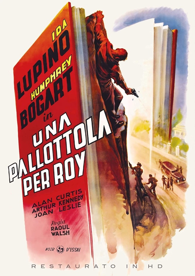 Una pallottola per Roy (1941) Noir d'Essai, restaurato in HD, s/w