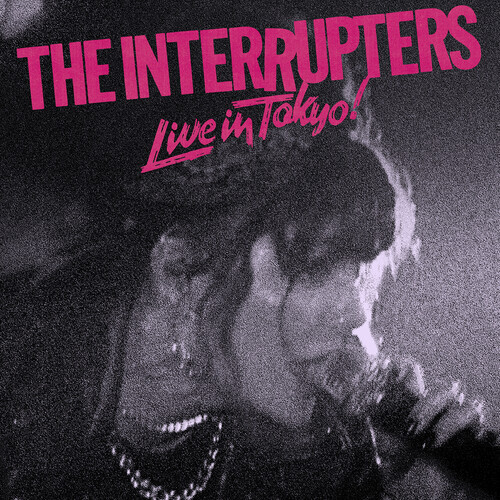 The Interrupters - Live From Tokyo! LP