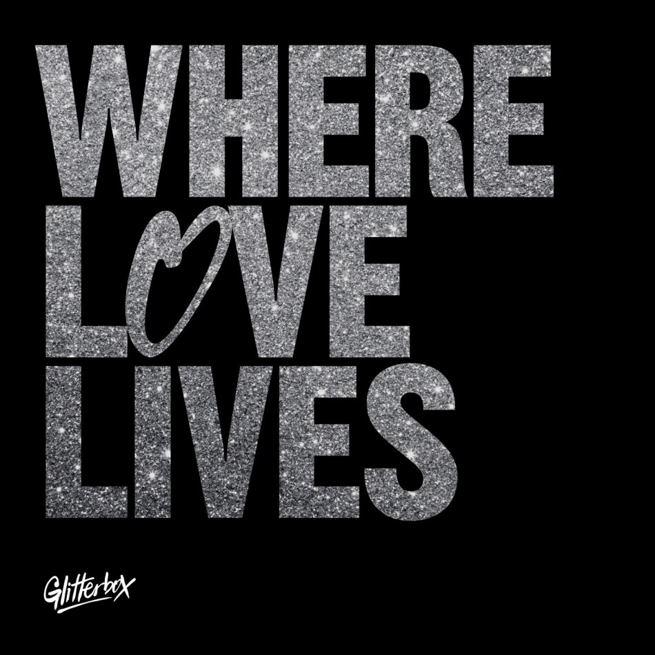 Glitterbox - Where Love Lives 3 CDs