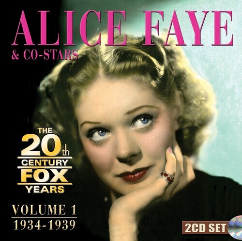 Alice Faye - 20Th Century Fox Years Volume 1: 1934-1939