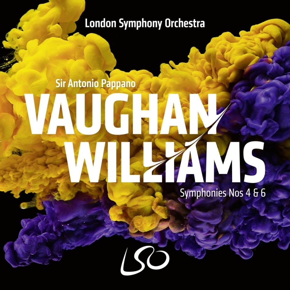 Ralph Vaughan Williams (1872-1958), Sir Antonio Pappano & The London Symphony Orchestra - Symphonies Nos 4 and 6 SACD