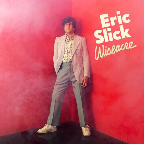 Eric Slick - Wiseacre Colored, LP