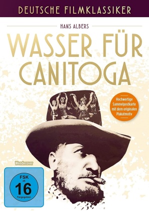 Wasser f&uuml;r Canitoga (1939) (Deutsche Filmklassiker)