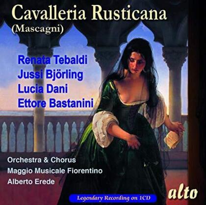 Pietro Mascagni (1863-1945), Alberto Erede, Renata Tebaldi, Jussi Bj&ouml;rling, Ettore Bastianini, &hellip; - Cavalleria Rusticana
