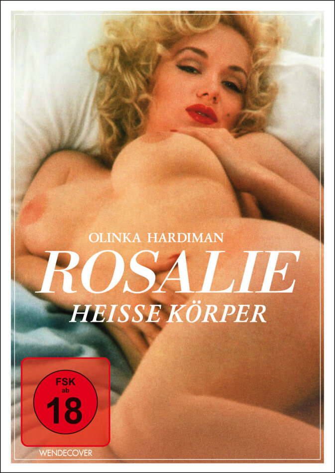 Rosalie - Die Nacht der heissen Körper
