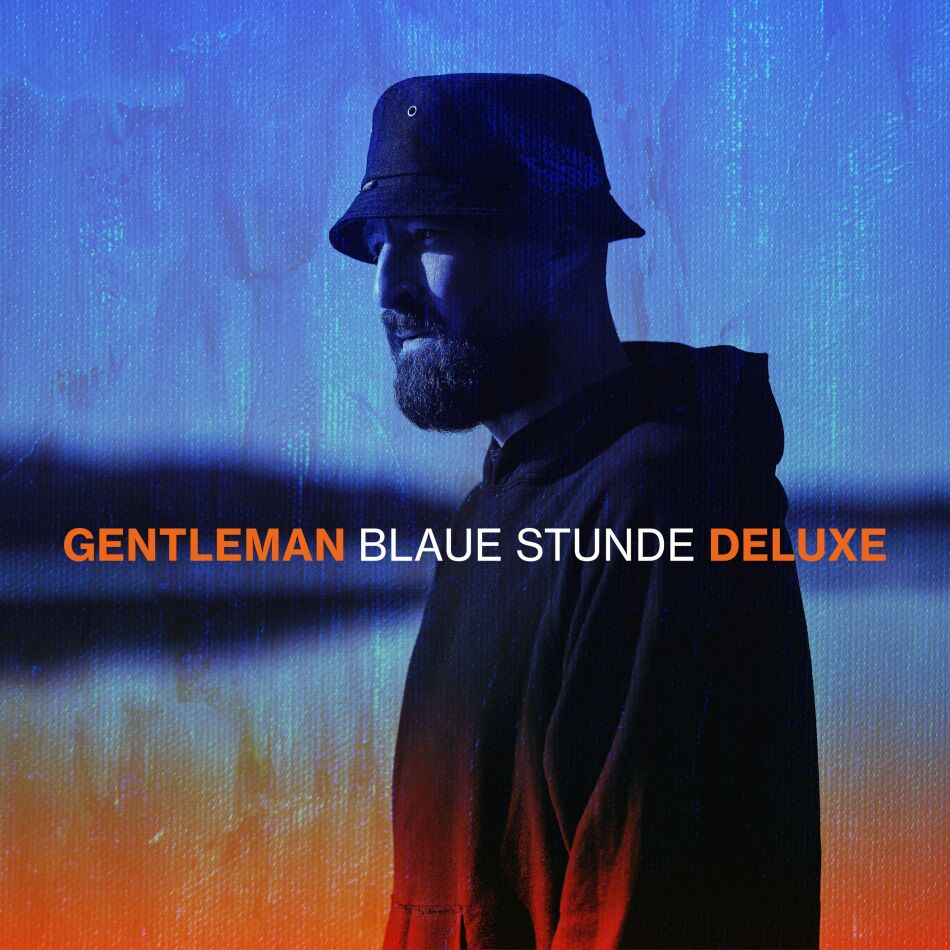 Gentleman - Blaue Stunde Deluxe Edition