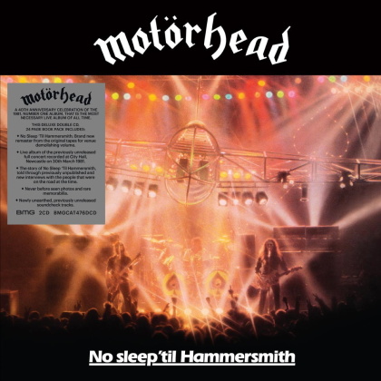 Mot&ouml;rhead - No Sleep 'Til Hammersmith (2021 Reissue, BMG/Sanctuary, 40th Anniversary Edition, Deluxe Edition, 2 CDs)