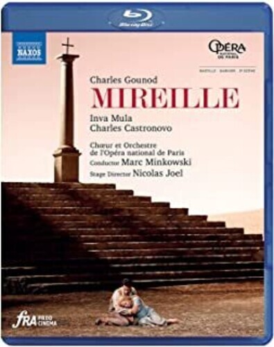 Orchestre de l'Opéra National de Paris, Marc Minkowski & Inva Mula - Mireille Naxos
