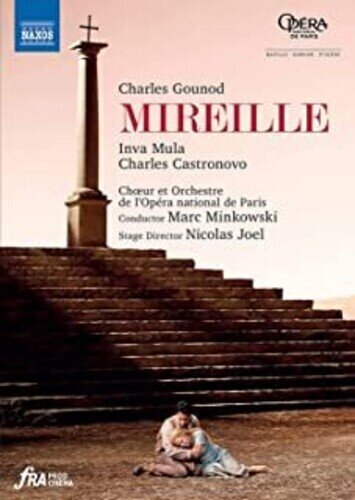 Orchestre de l'Opéra National de Paris, Marc Minkowski & Inva Mula - Mireille Naxos, 2 DVD