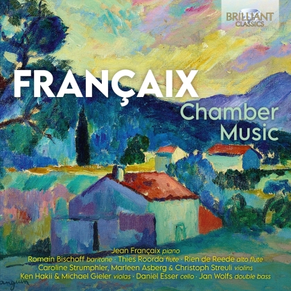 Jean Francaix, Thies Roorda, Rien De Reede & Jean Fran&ccedil;aix (1912-1997) - Chamber Music