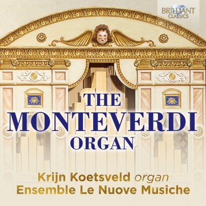 Ensemble Le Nuove Musiche & Krijn Koetsveld - Monteverdi Organ