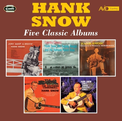 Hank Snow - Just Keep A-Movin / Country Classics