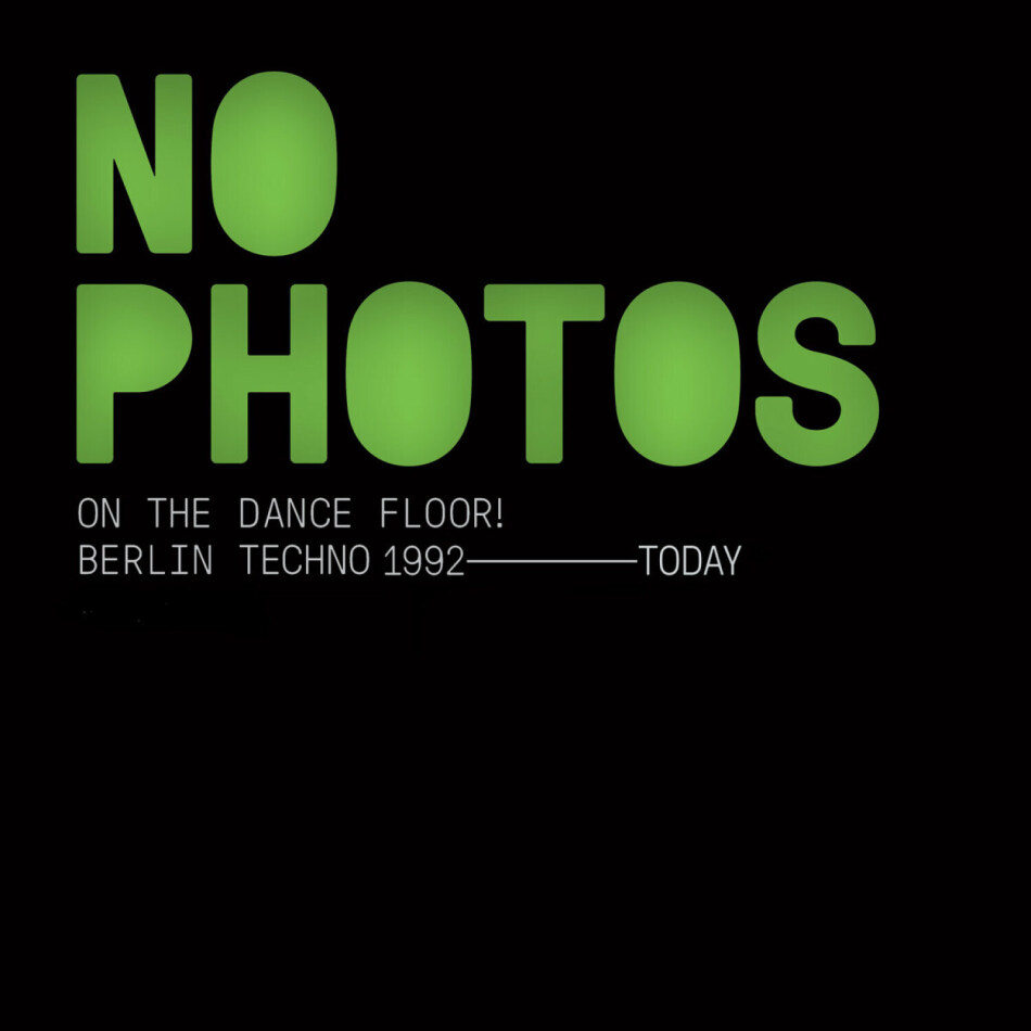 No Photos On The Dance Floor! 2 CDs