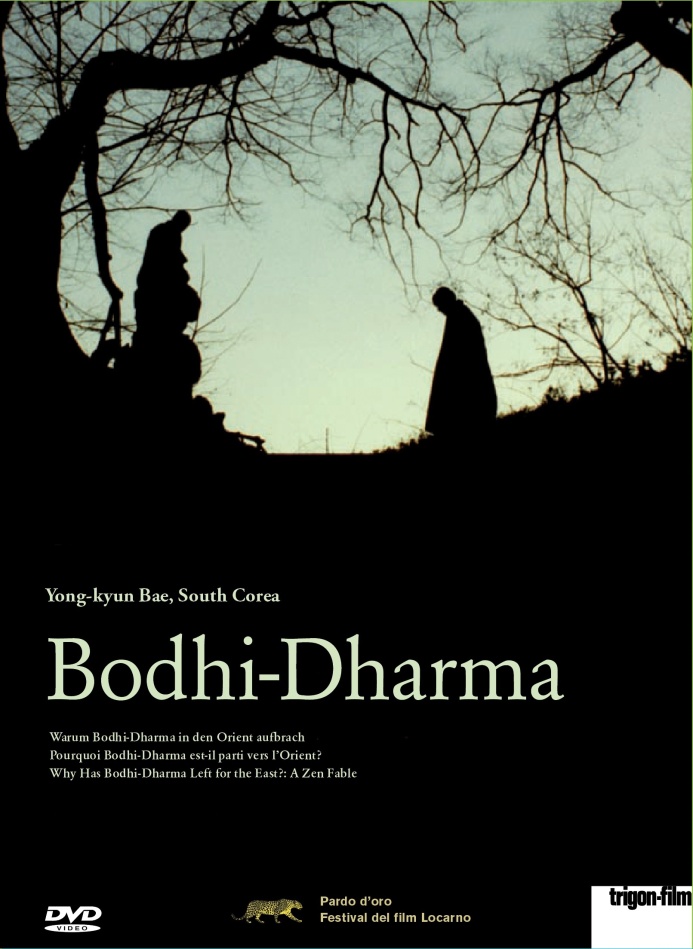 Bodhi-Dharma - Warum Bodhi-Dharma in den Orient aufbrach Trigon-Film, Restaurierte Fassung