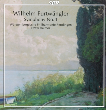 Wilhelm Furtw&auml;ngler, Fawzi Haimor & W&uuml;rttembergische Philharmonie Reutlingen - Symphony No.1 In B Minor