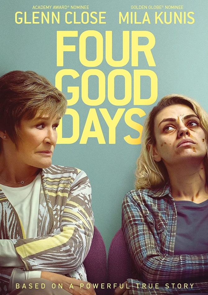 Four Good Days (2020)