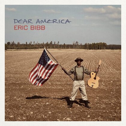 Eric Bibb - Dear America (Digipack)