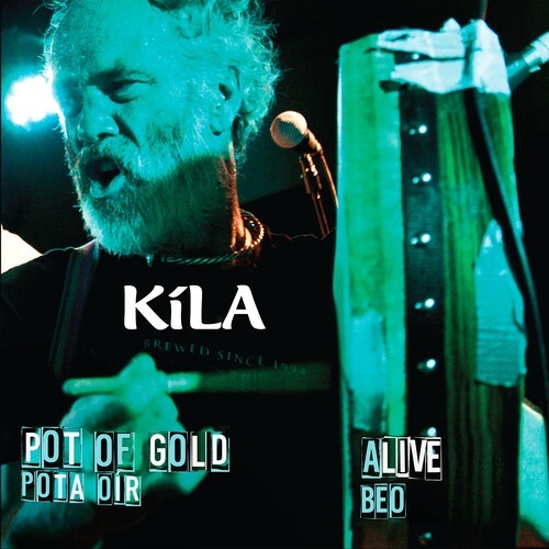 Kila - Pot Of Gold / Alive CD + DVD