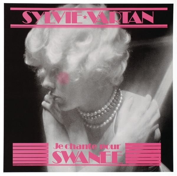 Sylvie Vartan - Je Chante Pour Swanee 2021 Reissue, LP