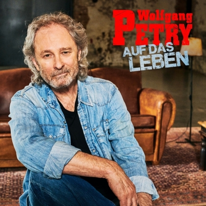 Wolfgang Petry - Auf das Leben