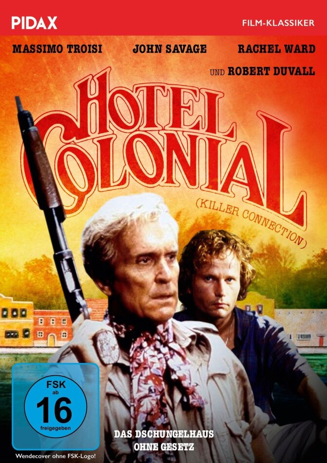 Hotel Colonial - Das Dschungelhaus ohne Gesetz (1987) Pidax Film-Klassiker