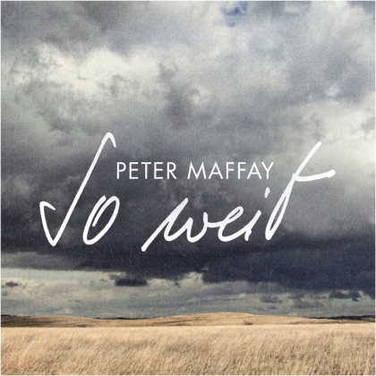 Peter Maffay - So weit
