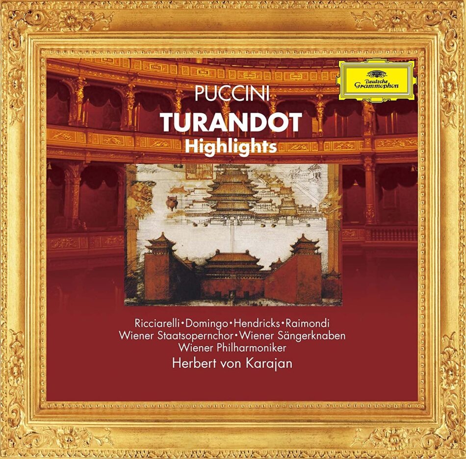 Herbert von Karajan, Giacomo Puccini (1858-1924), Katia Ricciarelli, Plácido Domingo & Wiener Philharmoniker - Turandot - Highlights Japan Edition